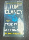 Tom Clancy True Faith and Allegiance by Mark Greaney (2017, Us-Tall Rack...