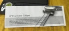6” Fractional Caliper